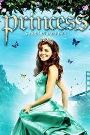 Princess 2009 one on netflix