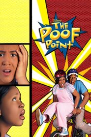 The Poof Point 2001 one on netflix