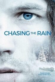Chasing the Rain 2020 one on netflix
