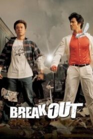 Break Out 2002 one on netflix