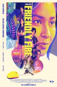 Friendly Fire 2024 one on netflix