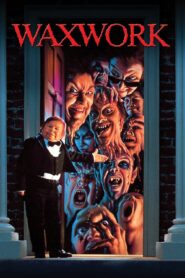 Waxwork 1988 one on netflix