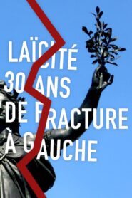 Laïcité, 30 ans de fracture à gauche 2020 one on netflix