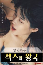 Healing House: Kingdom of Sex 2022 one on netflix