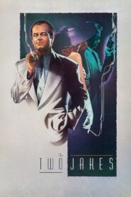 The Two Jakes 1990 one on netflix