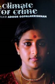 A Climate for Crime 2008 one on netflix