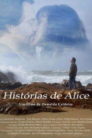 Histórias de Alice 2016 one on netflix
