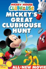 Mickey Mouse Clubhouse: Mickey’s Great Clubhouse Hunt 2007 one on netflix