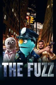 The Fuzz 2013 one on netflix