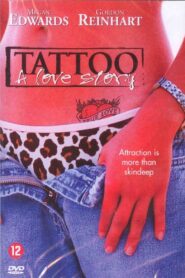 Tattoo, a Love Story 2002 one on netflix