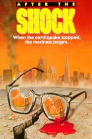After the Shock 1990 one on netflix