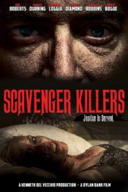 Scavenger Killers 2013 one on netflix