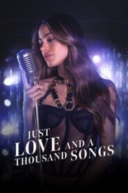 Just Love and a Thousand Songs 2022 one on netflix