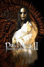 Pontianak Harum Sundal Malam 2 2005 one on netflix