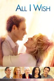 All I Wish 2018 one on netflix