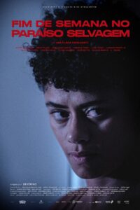 Fim de Semana no Paraíso Selvagem 2022 one on netflix