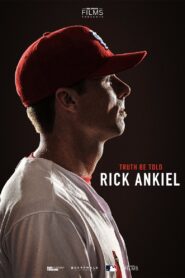Truth Be Told: Rick Ankiel 2019 one on netflix