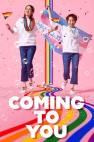 Coming to You 2021 one on netflix