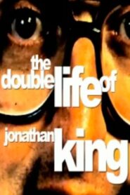 The Double Life of Jonathan King 2002 one on netflix