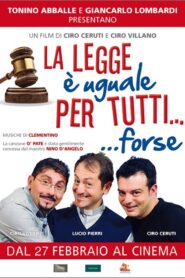 La Legge è Uguale per Tutti… Forse 2014 one on netflix
