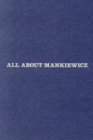 All About Mankiewicz 1983 one on netflix