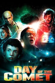 Day of the Comet 2014 one on netflix