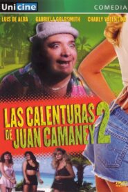 Las calenturas de Juan Camaney II 1989 one on netflix