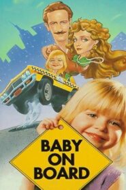 Baby on Board 1992 one on netflix