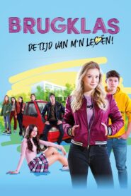 Brugklas – de tijd van m’n leven 2019 one on netflix