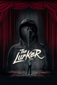 The Lurker 2019 one on netflix