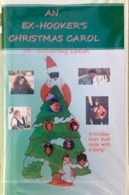 An Ex-Hooker’s Christmas Carol 1995 one on netflix