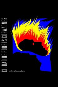 Ciudad de Pobres Corazones 1987 one on netflix
