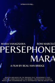 Persephone Mara 2024 one on netflix