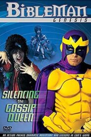 Bibleman: Silencing the Gossip Queen 1996 one on netflix