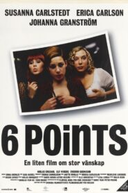 6 points 2004 one on netflix
