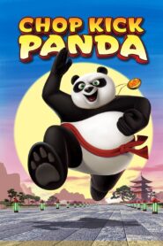 Chop Kick Panda 2011 one on netflix