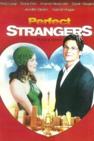 Perfect Strangers 2004 one on netflix