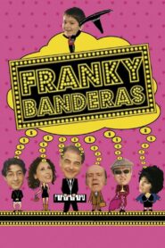 Franky Banderas 2004 one on netflix