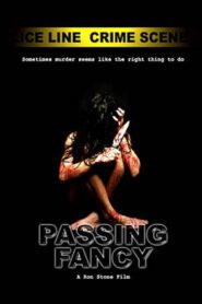 Passing Fancy 2005 one on netflix