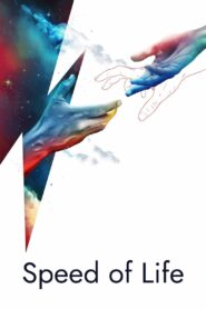 Speed of Life 2020 one on netflix