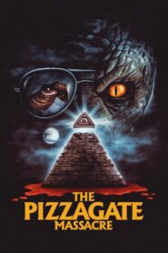 The Pizzagate Massacre 2020 one on netflix