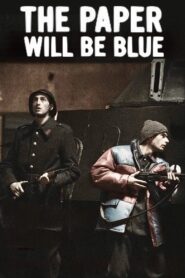 The Paper Will Be Blue 2006 one on netflix