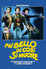Più bello di così si muore 1982 one on netflix