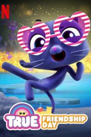 True: Friendship Day 2020 one on netflix