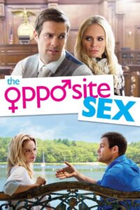 The Opposite Sex 2015 one on netflix