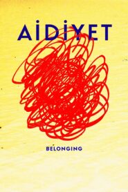 Belonging 2019 one on netflix