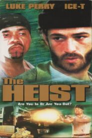 The Heist 2000 one on netflix