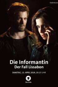 Die Informantin – Der Fall Lissabon 2019 one on netflix