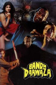 Bandh Darwaza 1990 one on netflix