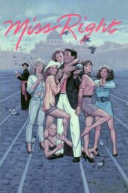 Miss Right 1982 one on netflix